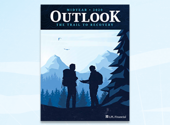 LPL Financial Research Midyear Outlook 2020
